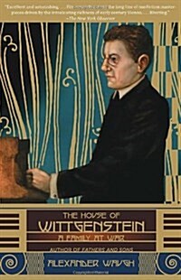 The House of Wittgenstein: A Family at War (Paperback)