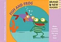 Fish and Frog (Paperback)