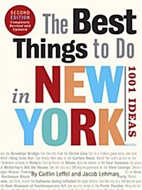 The Best Things to Do in New York (Paperback, 2, Revised, Update)