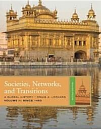 Societies, Networks, and Transitions (Paperback, 2nd)