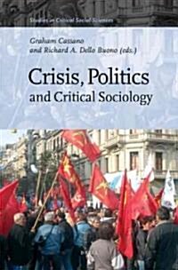 Crisis, Politics and Critical Sociology (Hardcover)