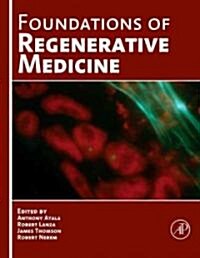 Foundations of Regenerative Medicine (Hardcover)