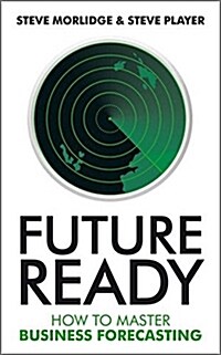 [중고] Future Ready : How to Master Business Forecasting (Hardcover)