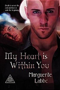 My Heart Is Within You (Paperback)