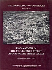 Excavations in the St Georges Street and Burgate Street Areas (Hardcover)