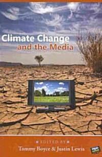 Climate Change and the Media (Paperback)