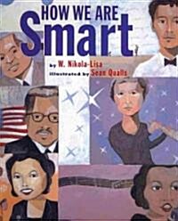 How We Are Smart (Paperback)
