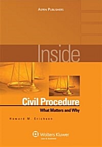 Inside Civil Procedure (Paperback)