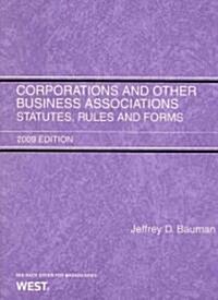 Corporations and Other Business Associations 2009 (Paperback)