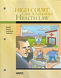 High Court Case Summaries Health Law (Paperback, 6th)