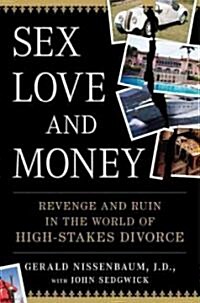 Sex, Love, and Money (Hardcover)