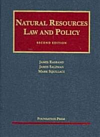 Natural Resources Law and Policy (Hardcover, 2nd)