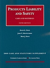 Products Liability and Safety 2009 (Paperback, 5th, Supplement)