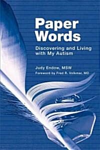Paper Words: Discovering and Living with My Autism (Paperback)