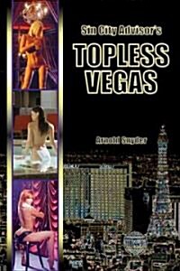 Sin City Advisors Topless Vegas (Paperback)