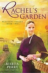 Rachels Garden (Paperback, 1st)