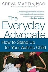 The Everyday Advocate (Hardcover)