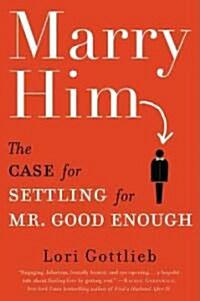 Marry Him! (Hardcover)