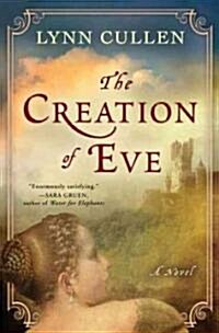The Creation of Eve (Hardcover)