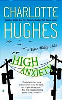 High Anxiety (Mass Market Paperback)