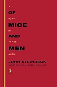 Of Mice and Men: A Play in Three Acts (Paperback)