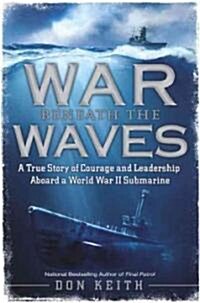 War Beneath the Waves (Hardcover)