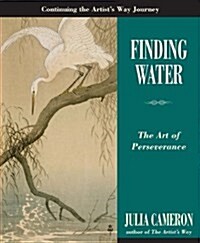 Finding Water: The Art of Perseverance (Paperback)