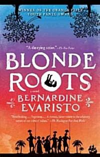 Blonde Roots (Paperback)