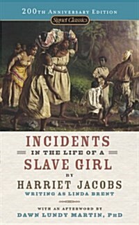 Incidents in the Life of a Slave Girl (Mass Market Paperback, Reissue)