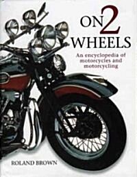 On 2 Wheels (Hardcover)