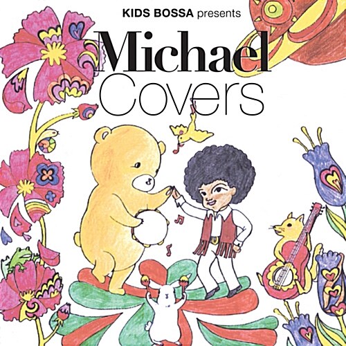 Kids Bossa Presents Michael Covers
