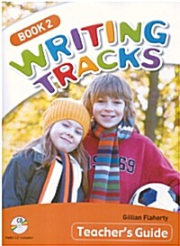Writing Tracks 2 : Teacher Guide (Paperback + Audio CD)