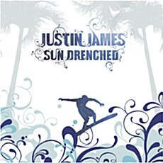 [중고] Justin James - Sun Drenched