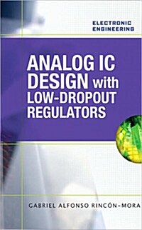 Analog IC Design with Low-Dropout Regulators (Hardcover)