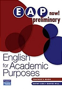 EAP Now! Preliminary Teachers Book (Paperback)