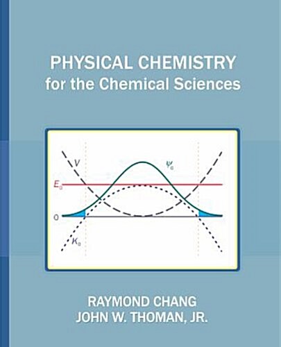 Physical Chemistry for the Chemical Sciences (Paperback)