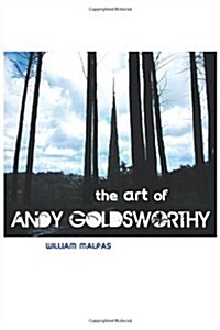 THE Art of Andy Goldsworthy (Paperback, 5 ed)
