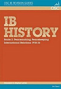 IB History - Route 2 Standard and Higher Level (Paperback)