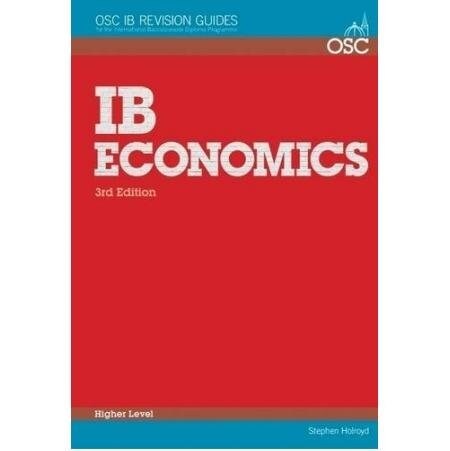 IB Economics Higher Level (Paperback, 3 ed)