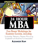 Streetwise 24 Hour MBA (Paperback)