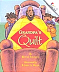Grandpas Quilt (a Rookie Reader) (Paperback)