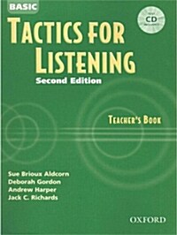 [중고] Tactics for Listening: Basic Tactics for Listening: Teacher‘s Book with Audio CD (Package, 2 Rev ed)