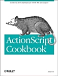 Actionscript Cookbook (Paperback, 1st)