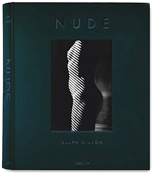 Ralph Gibson: Nude (Hardcover)