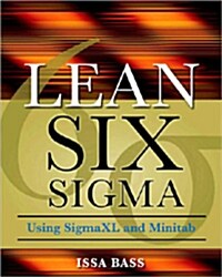 Lean Six Sigma Using SigmaXL and Minitab (Paperback)