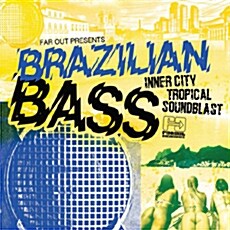[수입] Far Out Presents Brazilian Bass
