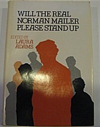 Will the Real Norman Mailer Please Stand Up (Hardcover)