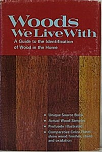 Woods We Live With (Hardcover)