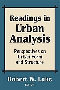 Readings in Urban Analysis : Perspectives on Urban Form and Structure (Paperback)