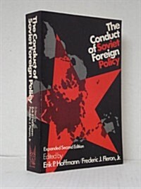 [중고] The Conduct of Soviet Foreign Policy (Paperback, 2nd)